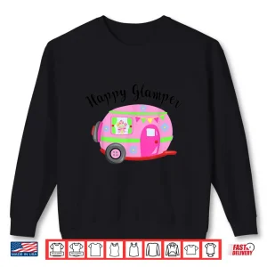Sweatshirt Happy Glamper Camping Camper Glamping Adventure Shirt