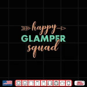 Design Retro Funny Glamping Squad Glamper Happy Camping Gift Shirt