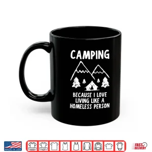 Mug Funny Glamping Or Camping Shirt