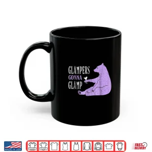 Mug Glamping Funny Glamper Camping Glamour Bear Shirt