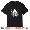 Glamping Girls Go Outdoor Camper Camping Lover Camping Trip Shirt