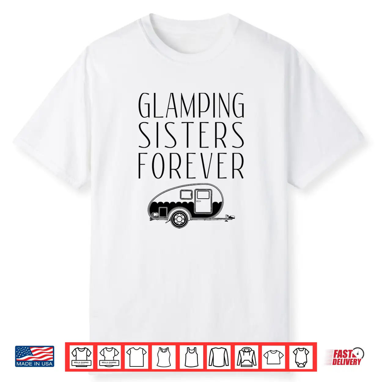 Glamping Sisters Shirt Family Camp Glamper Tee Apparel Glamping Sisters Shirt Family Camp Glamper Tee Apparel