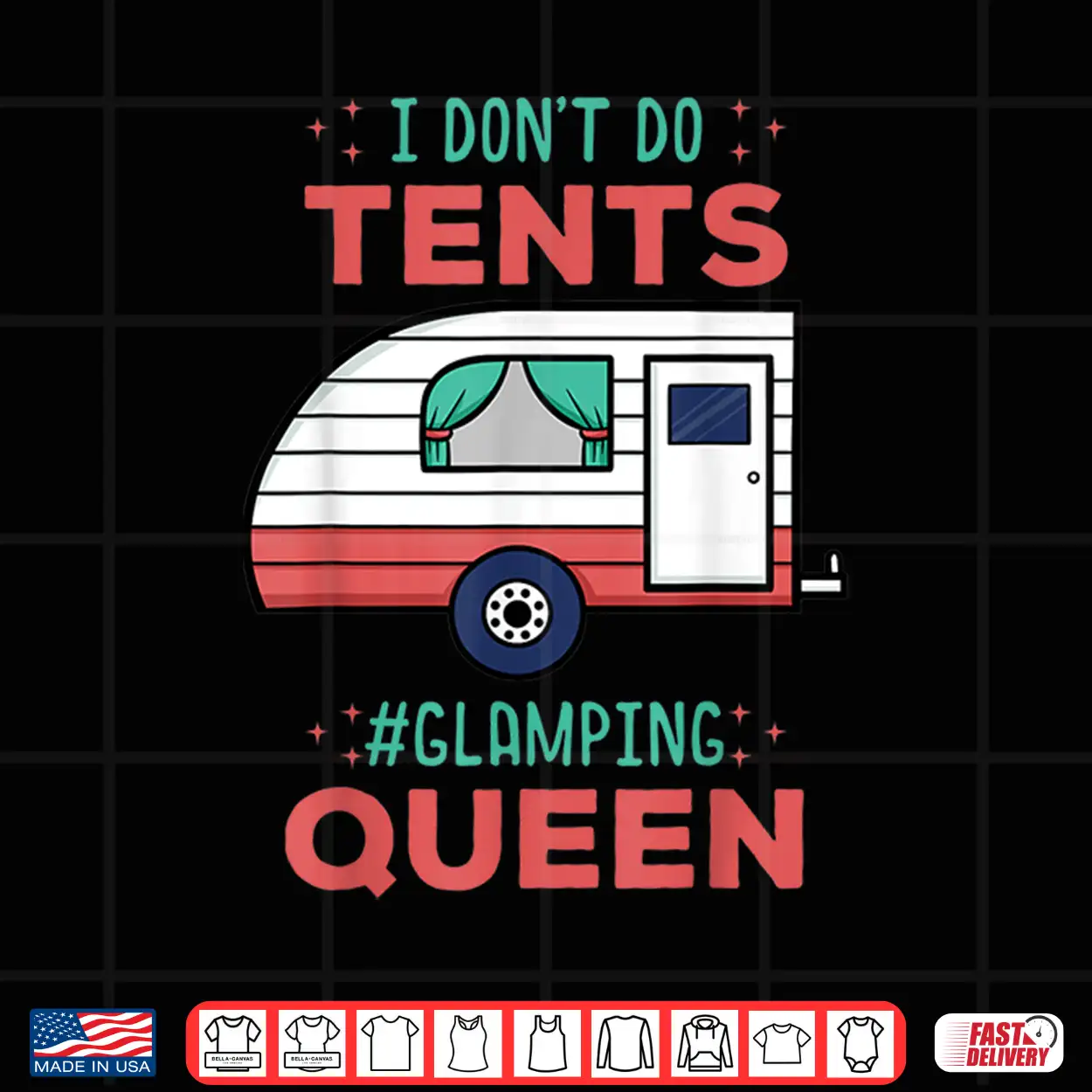 Glamping Queen Luxury Camping Glamper Luxury Van Shirt Glamping Queen Luxury Camping Glamper Luxury Van Shirt