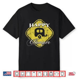 Happy Glamper Camper Rv Glamping Camping Funny Gift Shirt