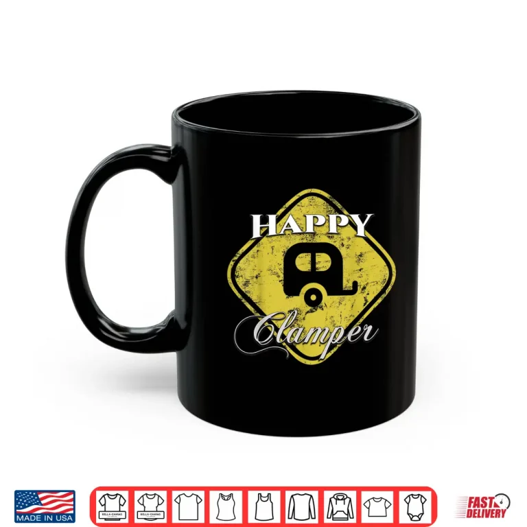 Mug Happy Glamper Camper RV Glamping Camping Funny Gift Shirt