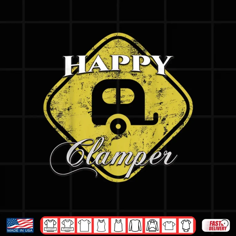 Design Happy Glamper Camper RV Glamping Camping Funny Gift Shirt