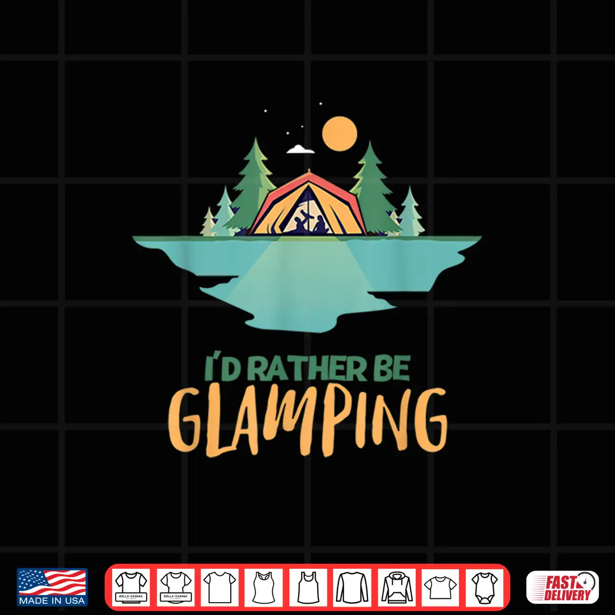 I’D Rather Be Glamping Glamping Shirt I’D Rather Be Glamping Glamping Shirt