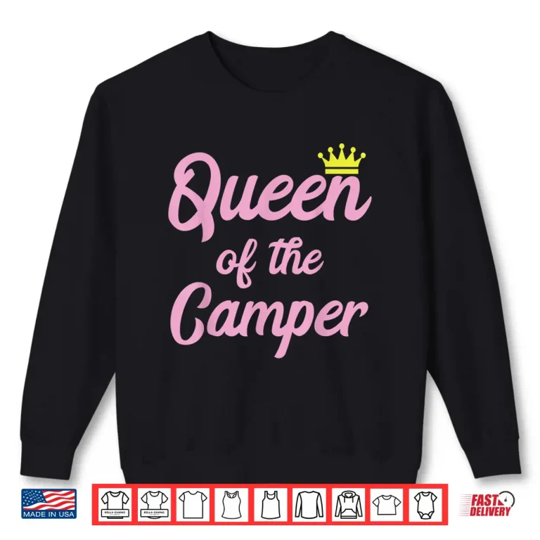 Sweatshirt Queen Of The Camper Cute Matching King and Queen Camping Shirt