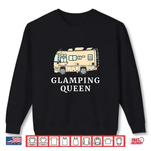 Rv Motorhome Glamping Queen Shirt 2 Sweatshirt RV Motorhome GLAMPING QUEEN Shirt