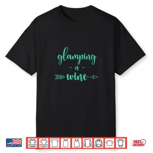 Vintage Glamping And Wine Gift Happy Glamper Camper Shirt