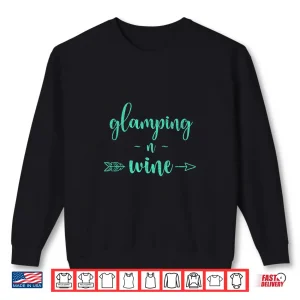 Vintage Glamping And Wine Gift Happy Glamper Camper Shirt 2 Sweatshirt Vintage Glamping and Wine Gift Happy Glamper Camper Shirt