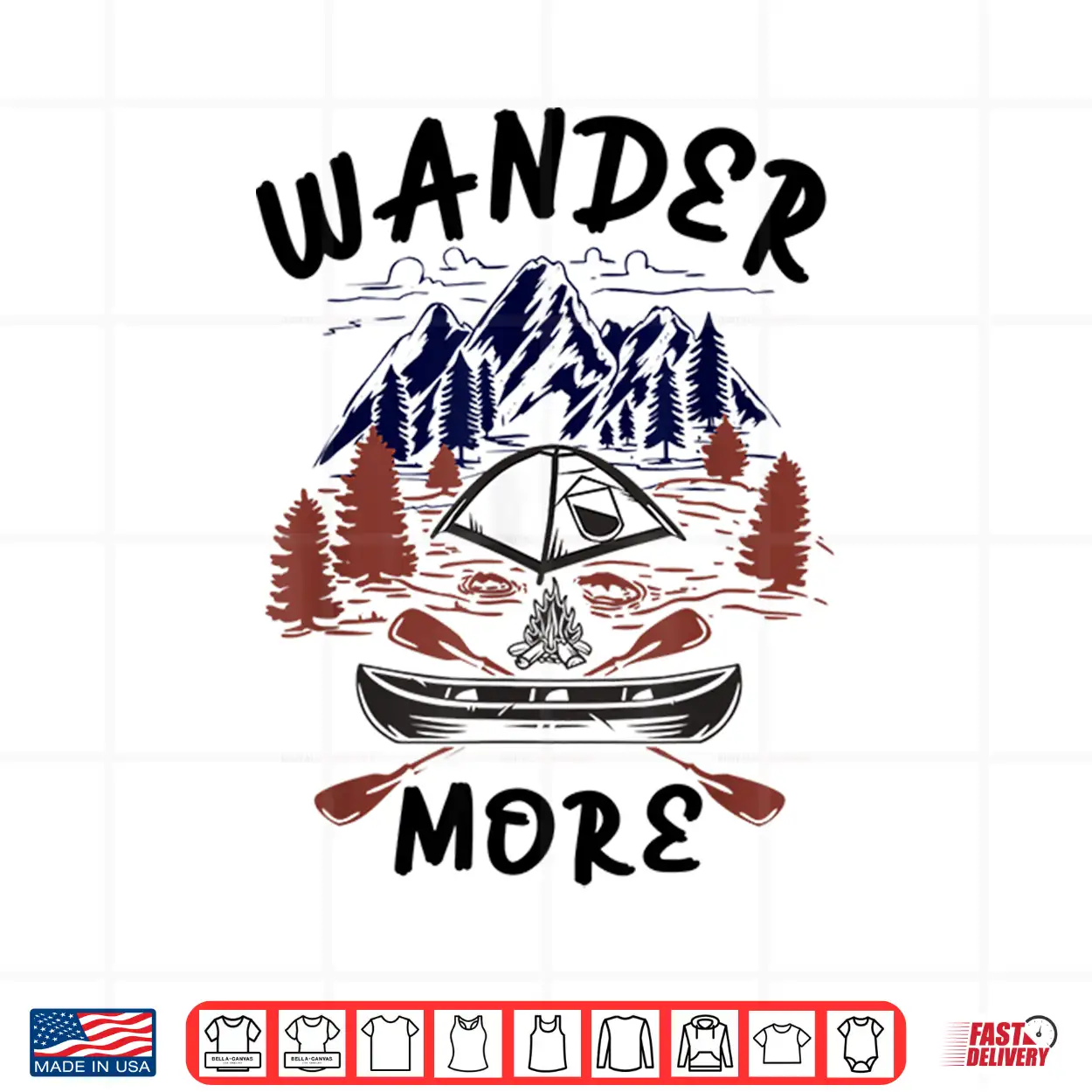 Wander More Men Women Boys And Girls Hiking And Camping Shirt Wander More Men Women Boys And Girls Hiking And Camping Shirt