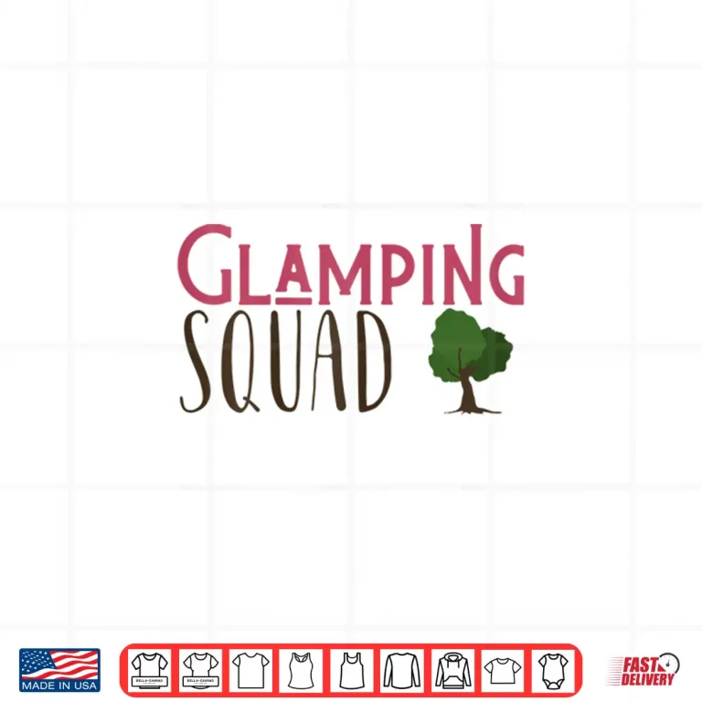 Design Womens Glamping Squad Camp Gifts for Girls Part of Glamp Squad Shirt
