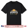 Boondock Life Rv Travel Camping Overlanding 4X4 Adventure Shirt