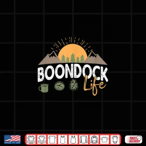 Design Boondock Life RV Travel Camping Overlanding 4x4 Adventure Shirt