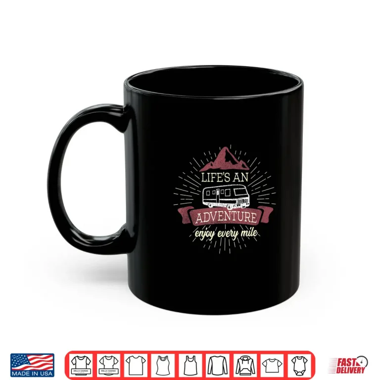 Mug Camping Life RV Adventure Retirement Motorhome Travel Shirt