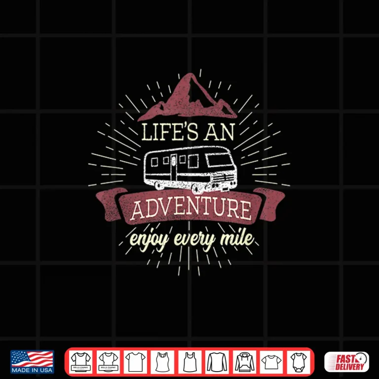 Design Camping Life RV Adventure Retirement Motorhome Travel Shirt