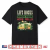 Life Rocks When Your Home Rolls Camping Camper Rv Gift Shirt