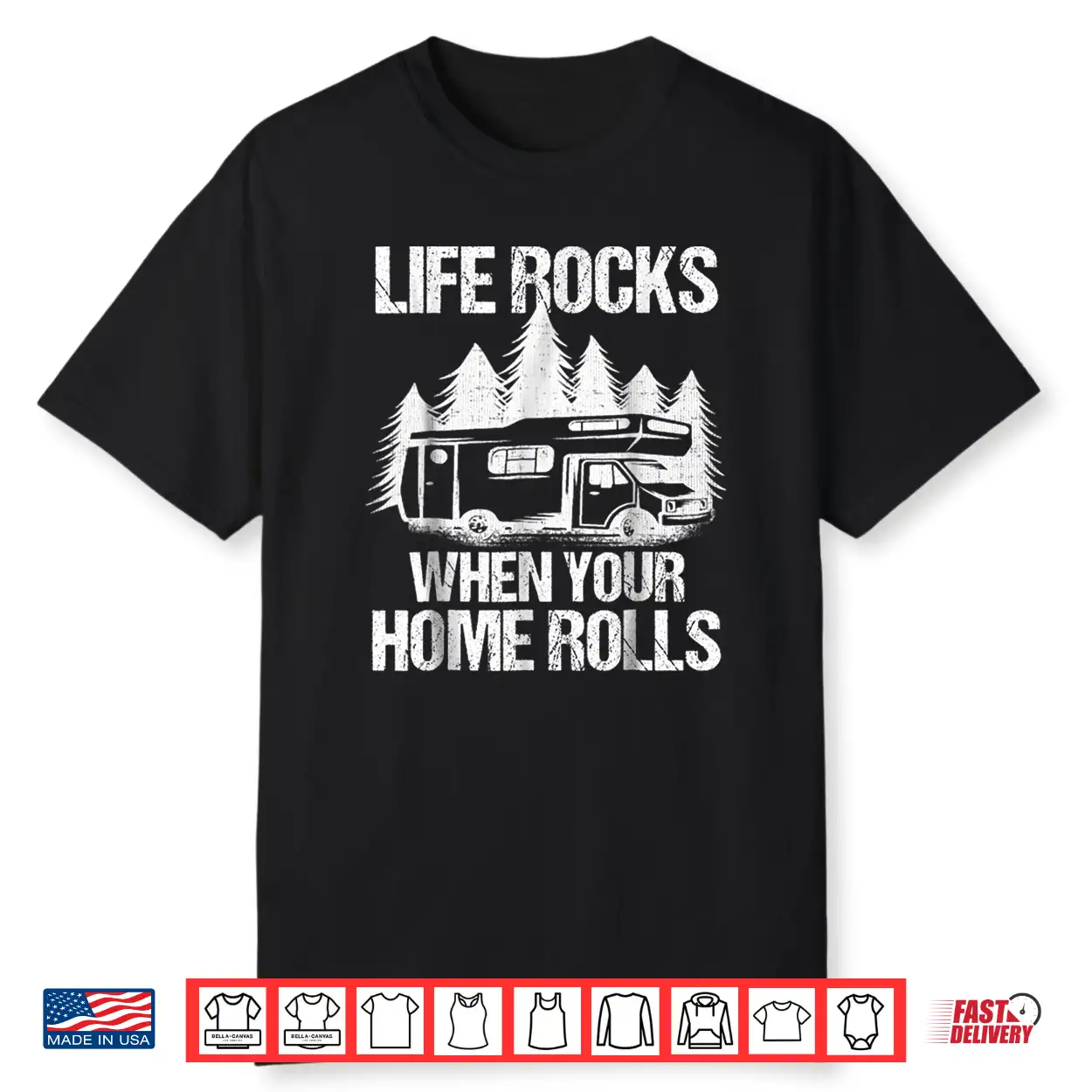 Life Rocks When Your Home Rolls Shirt Camper Van Life Tshirt Life Rocks When Your Home Rolls Shirt Camper Van Life Tshirt