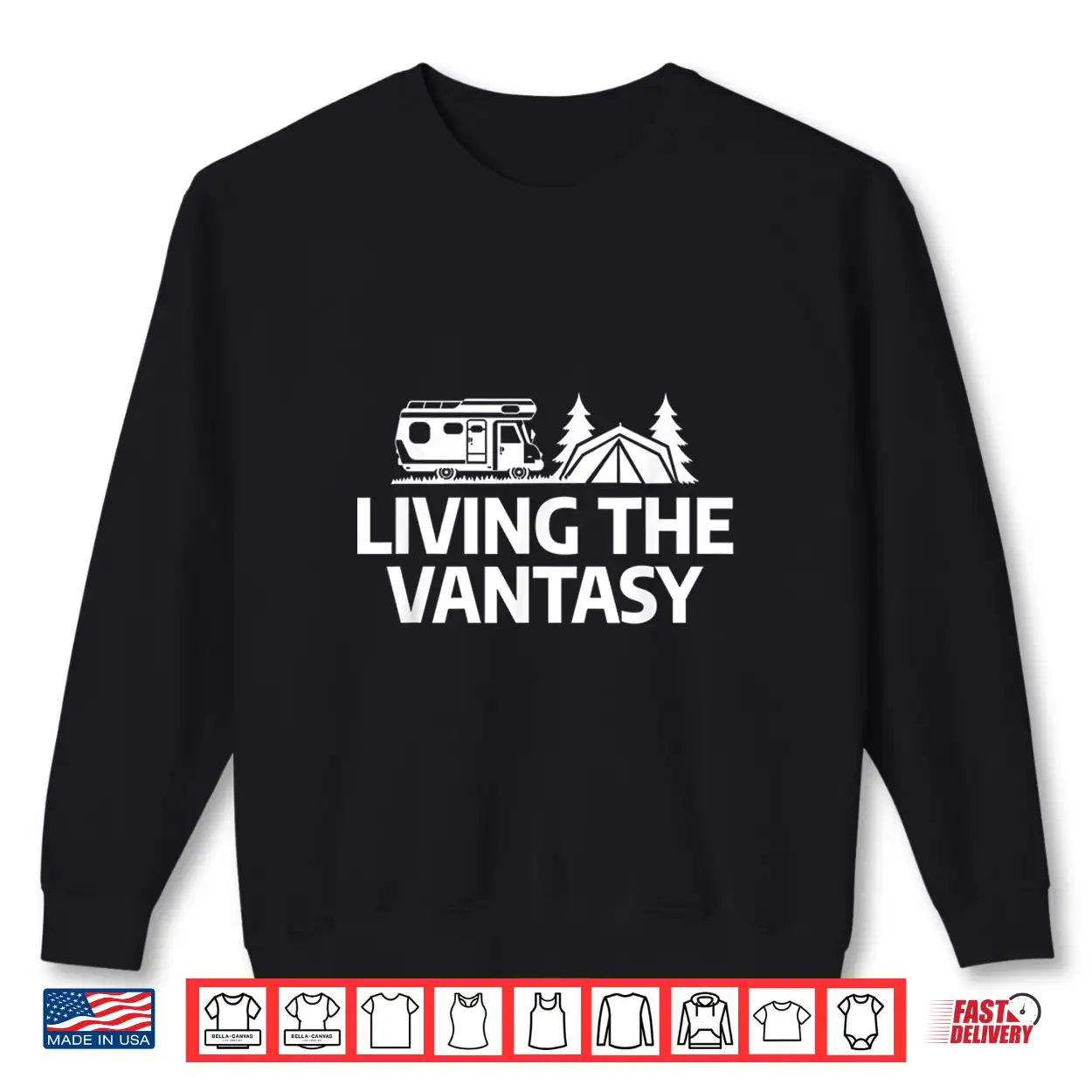 Living The Vantasy Van Life Outdoor Camping Rv Camp Camper Shirt Living The Vantasy Van Life Outdoor Camping Rv Camp Camper Shirt