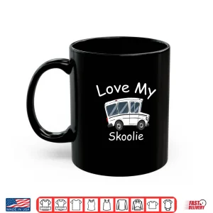 Mug Love my Skoolie life school bus conversion rv camper Shirt