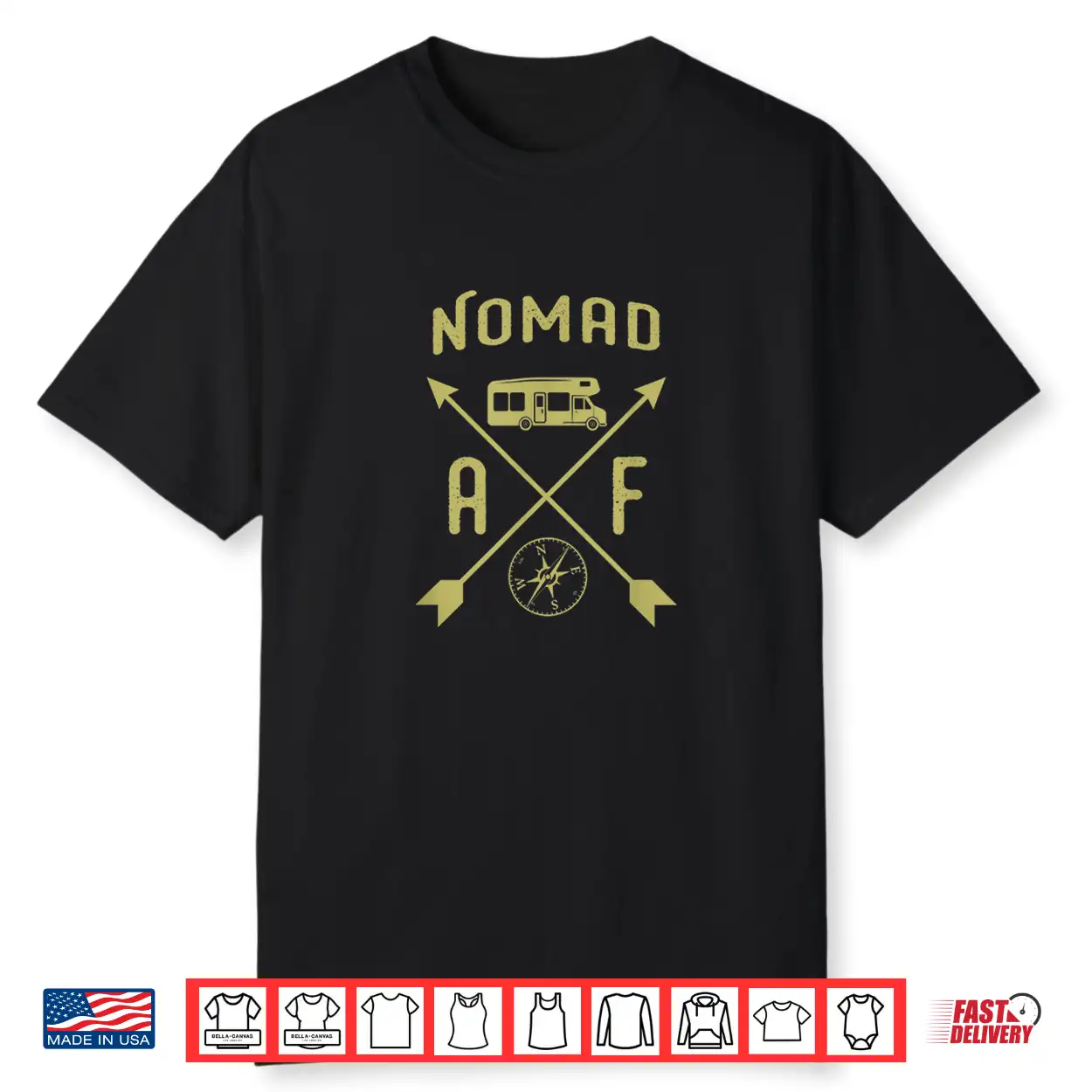 Nomad Life Rv Adventure Travel Retirement Nomad Af Shirt Nomad Life Rv Adventure Travel Retirement Nomad Af Shirt