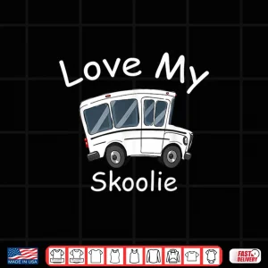 Design Love my Skoolie life school bus conversion rv camper Shirt