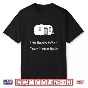 Rv Life Tshirt Camping Accessories For Travel Trailer Shirt