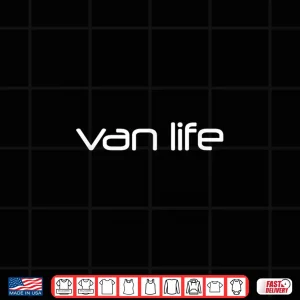 Van Life Nomad Shirt Rv Camping Outdoors Travel Shirt 4 Design Van Life Nomad Shirt RV Camping Outdoors Travel Shirt