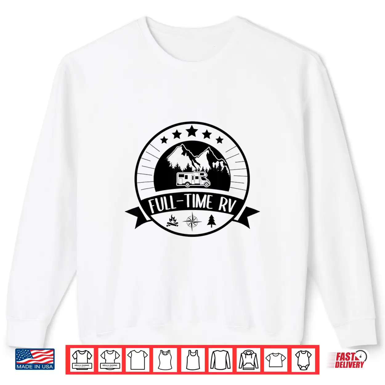 Full Time Rv Life Shirt Full Time Rv Life Shirt