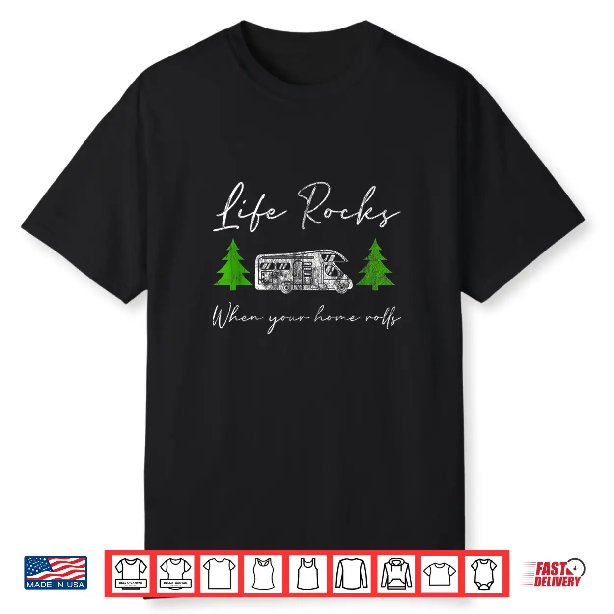 Life Rocks When Your Home Rolls Camper Life Rv Gift Shirt Life Rocks When Your Home Rolls Camper Life Rv Gift Shirt