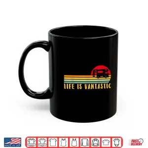 Motorhome Rv Camping Life Is Vantastic Camper Van Shirt 3 Mug Motorhome Rv Camping Life Is Vantastic Camper Van Shirt