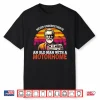 Never Underestimate An Old Man With A Motorhome Shirt
