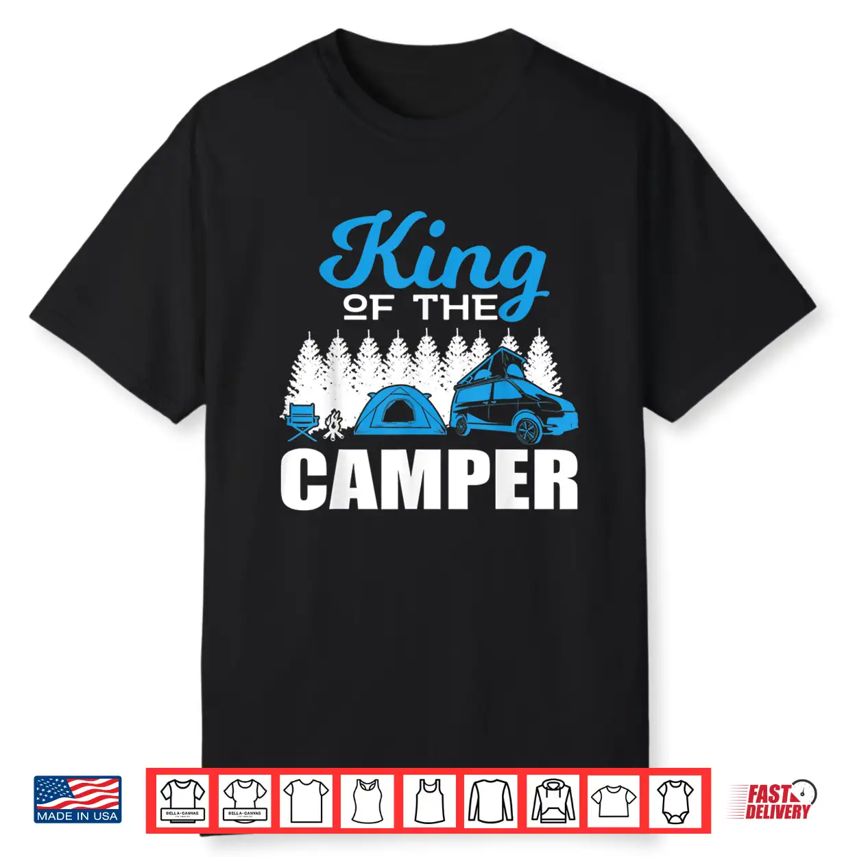 Rv Life Camper Shirt King Of The Camper Gift Idea Shirt Shirt Rv Life Camper Shirt King Of The Camper Gift Idea Shirt Shirt
