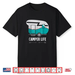 Retro  Camper Life  Funny Rv Camper Shirt