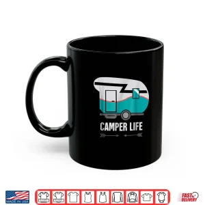 Mug Retro CAMPER LIFE Funny RV Camper Shirt