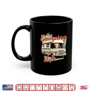 Mug The Camping Life Vintage RV Campervan Retro Motorhome Shirt