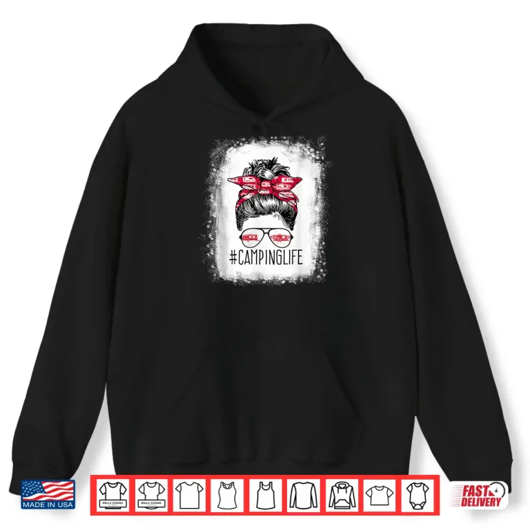 Hoodie Womens Camping Life Messy Bun Hair Mothers Day RV Camping L Shirt