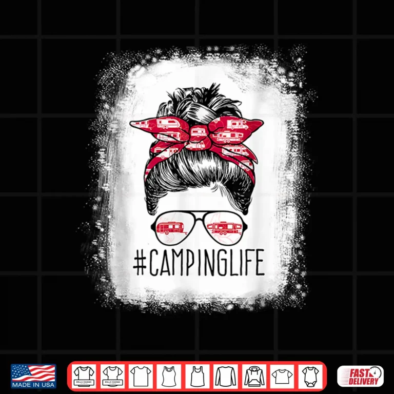Design Womens Camping Life Messy Bun Hair Mothers Day RV Camping L Shirt