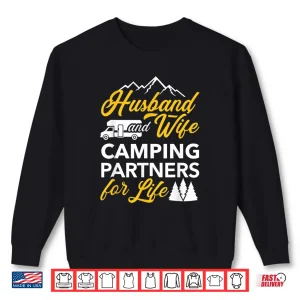 Husband And Wife Camping Partners For Life Rv Shirt 2 Sweatshirt Husband and wife camping partners for life RV Shirt