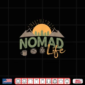 Design Nomad Life RV Travel Camping Overlanding 4x4 Adventure Shirt