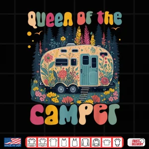Queen Of The Camper Funny Camping Women Outdoor Floral Rv Shirt 4 Design Queen Of The Camper Funny Camping Women Outdoor Floral RV Shirt