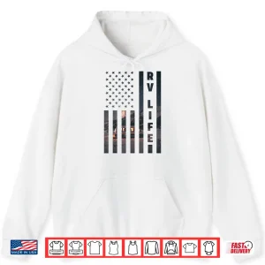 Hoodie RV Van Life American Flag Recreational Vehicle Camper Hiker Shirt