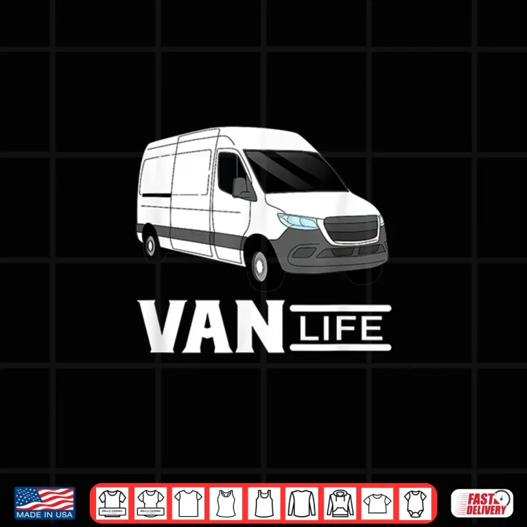 Design Van Life For RV Camping Camp Driver Traveller Shirt