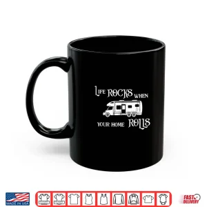Mug Motorhome Life Rocks Camping Camper Van RV t shirt