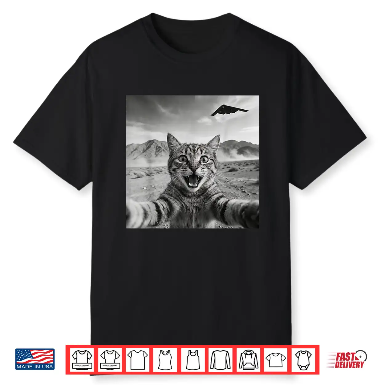 B 2 Bomber Stealth Flyover Usa Ufo Aircraft Funny Cat Selfie Shirt B 2 Bomber Stealth Flyover Usa Ufo Aircraft Funny Cat Selfie Shirt