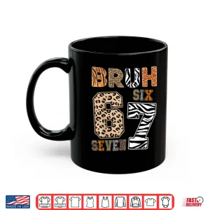 Mug Bruh Six Seven 67 Meme Tee Wild Animal Print Kids Boys Girls Shirt