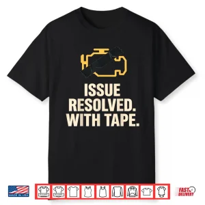 Funny Check Engine Light Tape Repair Shirt
