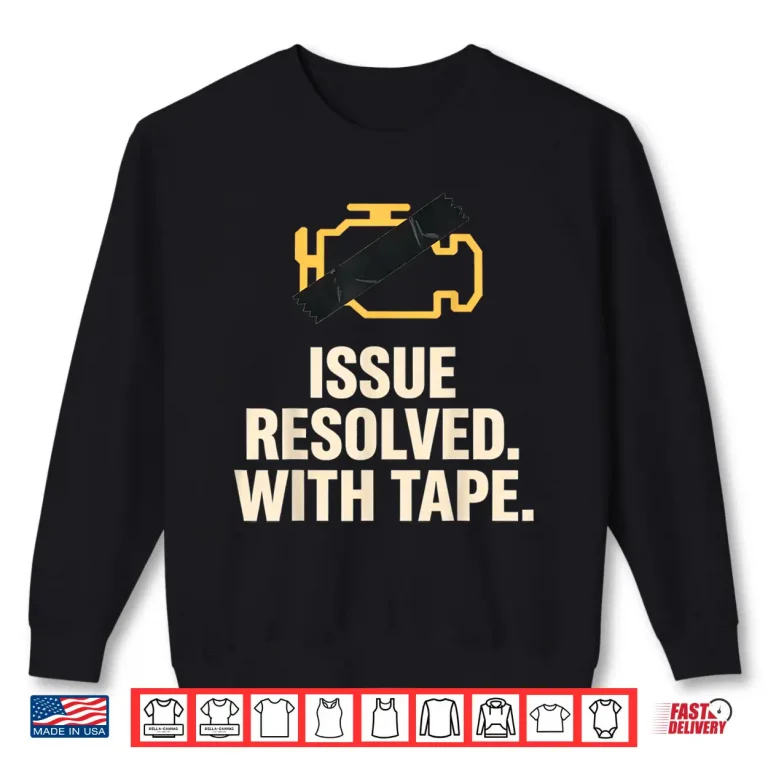 Funny Check Engine Light Tape Repair Shirt 2 Sweatshirt Funny Check Engine Light Tape Repair Shirt