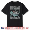 Vintage Born Too Early To Deploy To The Middle East For Men Shirt